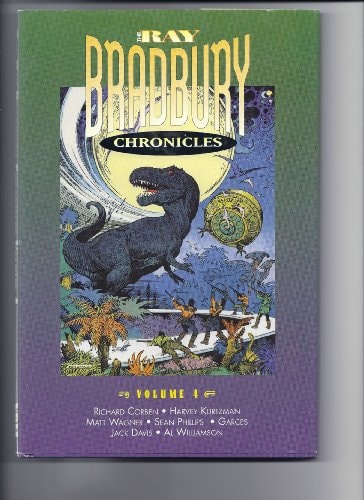 The Ray Bradbury Chronicles — Ray Bradbury