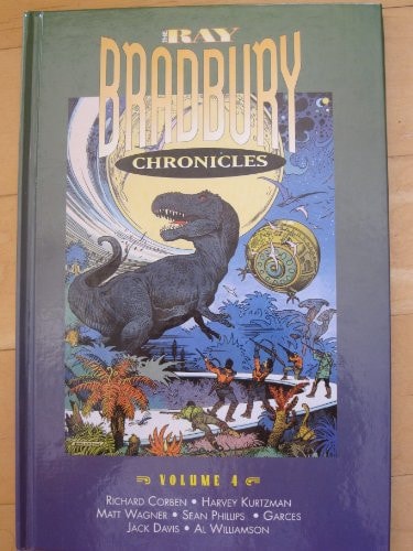 The Ray Bradbury Chronicles — Ray Bradbury