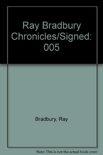 The Ray Bradbury Chronicles — Ray Bradbury