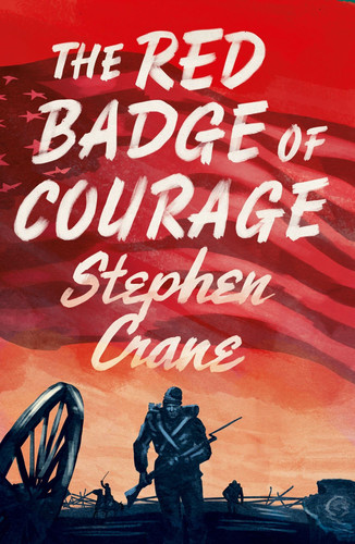 The Red Badge of Courage Annotated Edition — Stephen Crane