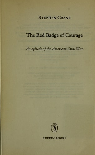The Red Badge of Courage — Stephen Crane