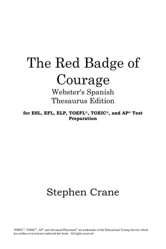 The red badge of courage — Stephen Crane