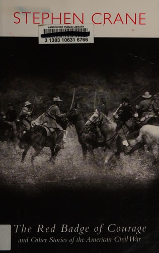 The Red Badge of Courage — Stephen Crane