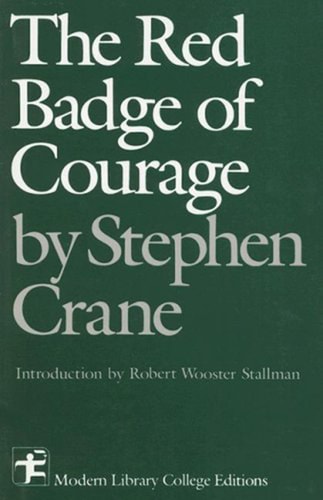 The Red Badge of Courage — Stephen Crane