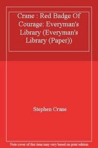 The Red Badge of Courage — Stephen Crane