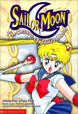 The Return of Sailor Moon — Tracey West