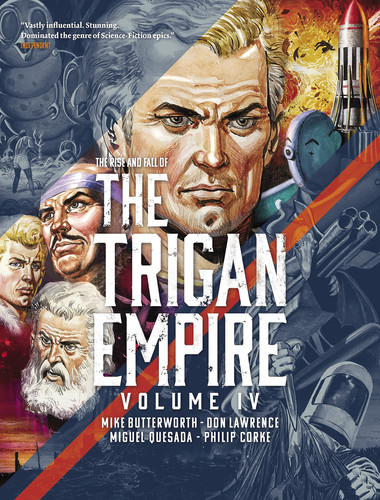 The Rise and Fall of the Trigan Empire, Volume IV — Mike Butterworth