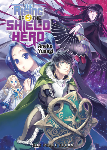 The Rising of the Shield Hero Volume 03 — Aneko Yusagi