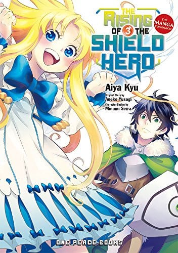 The Rising of the Shield Hero Volume 03: The Manga Companion (The Rising of the Shield Hero: The Manga Companion Book 3) — Aneko Yusagi