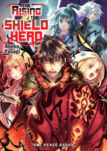 The Rising of the Shield Hero Volume 09 — Aneko Yusagi