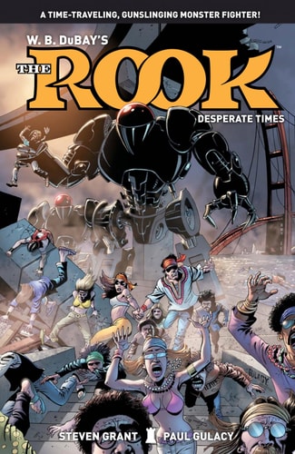 The Rook Volume 2: Desperate Times — Steven Grant