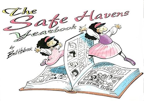 The Safe Havens Yearbook — Bill Holbrook