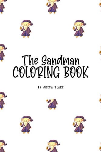 The Sandman Coloring Book for Children (6×9 Coloring Book / Activity Book) — Sheba Blake