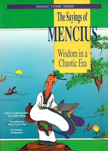 The Sayings of Mencius Wisdom in a Chaotic Era — Zhizhong Cai