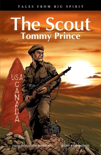 The Scout Tommy Prince — David Robertson