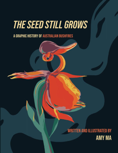 The Seed Still Grows — Amy Ma