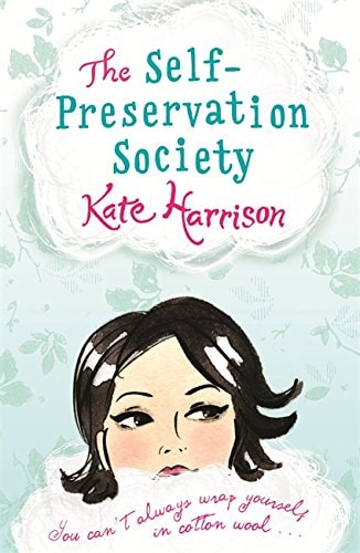 The Self-preservation Society — Kate Harrison