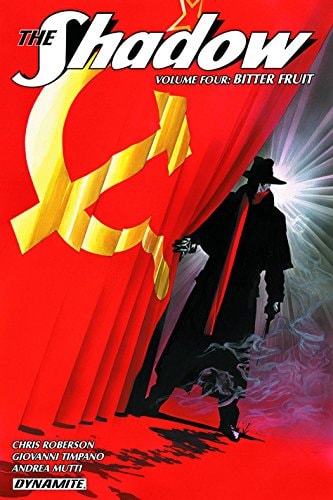 The Shadow Volume 4 Bitter Fruit — Chris Roberson