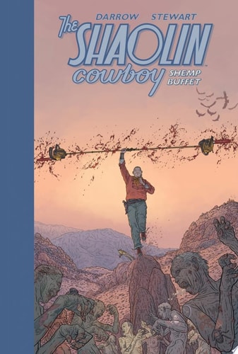 The Shaolin Cowboy Shemp Buffet — Geof Darrow