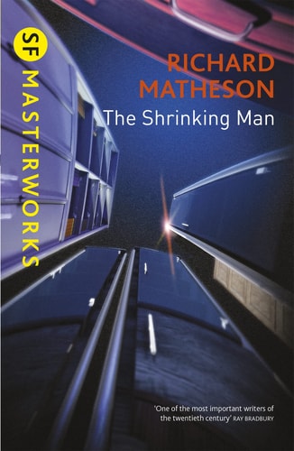The Shrinking Man — Richard Matheson
