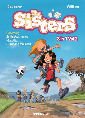 The Sisters 3 in 1 Vol. 2 Collecting “Selfie Awareness,” “M.Y.O.B.,” and “Hurricane Maureen” — Christophe Cazenove