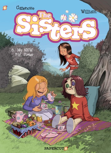 The Sisters #8 My NEW Big Sister — Christophe Cazenove
