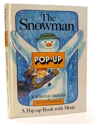 The Snowman A Pop-up Book with Music — Raymond Briggs
