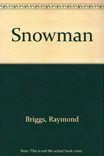The Snowman — Raymond Briggs
