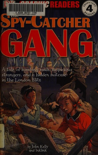 The Spy-catcher Gang — John Kelly
