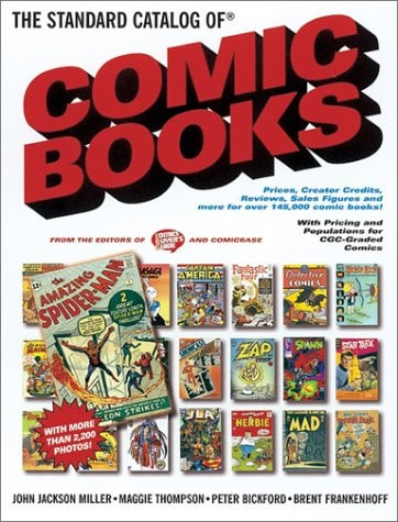 The Standard Catalog of Comic Books — John Jackson Miller