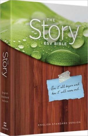 The Story ESV Bible — ESV Bibles
