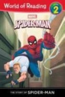 The Story of Spider-Man — Thomas Macri