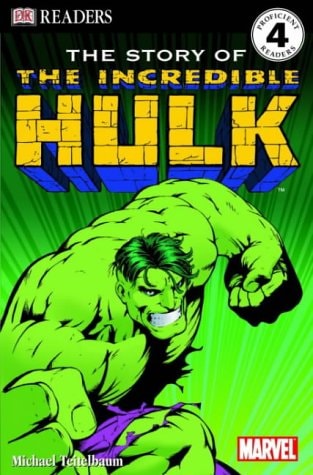 The Story of the Incredible Hulk — Michael Teitelbaum