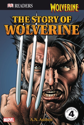 The Story of Wolverine — Michael Teitelbaum