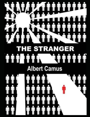 The Stranger (Camus Novel) — Albert Camus