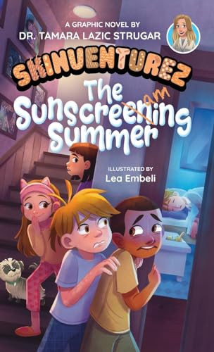 The Sunscreaming Summer A Graphic Novel — Tamara Lazic Strugar