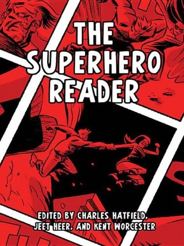 The Superhero Reader — Charles Hatfield