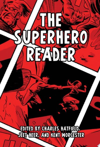 The Superhero Reader — Charles Hatfield