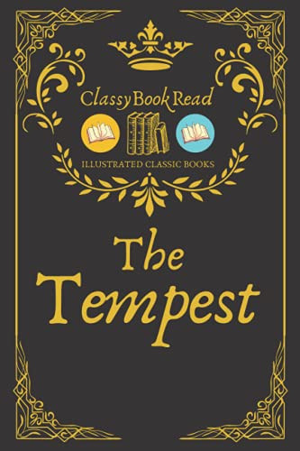 The Tempest (ClassyBookRead Edition) (Illustrated) — William Shakespeare