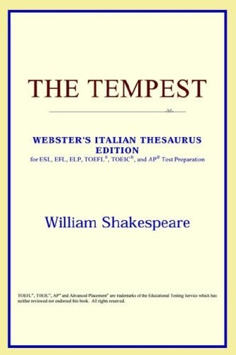 The Tempest (Webster’s Italian Thesaurus Edition) — Shakespeare, William