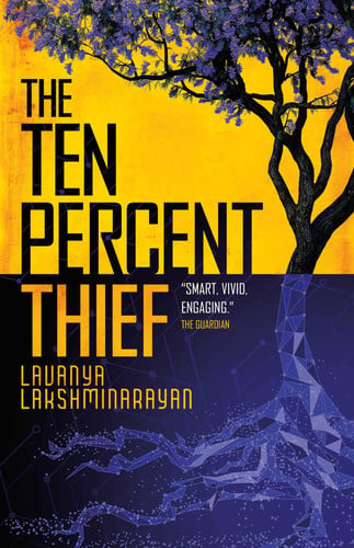 The Ten Percent Thief Shortlisted for the 2024 Arthur C. Clarke Award! — Lavanya Lakshminarayan