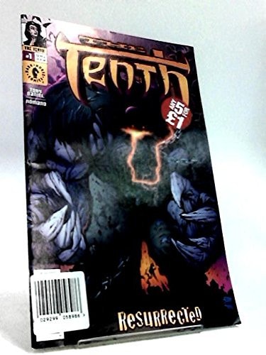 The Tenth: Resurrected — Tony Daniel
