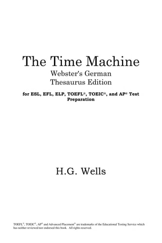 The time machine — H. G. Wells
