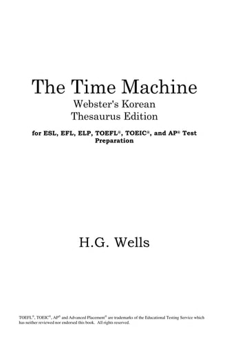 The time machine — H. G. Wells