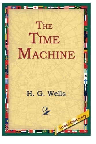 The Time Machine — H. G. Wells