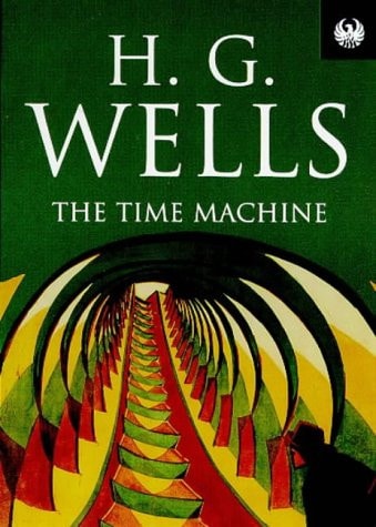 The Time Machine — H. G. Wells