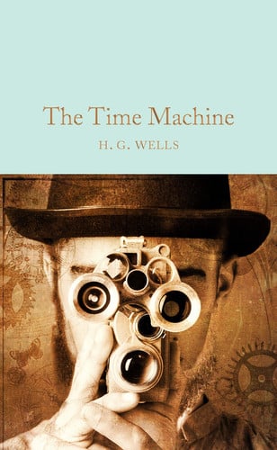 The Time Machine — H. G. Wells