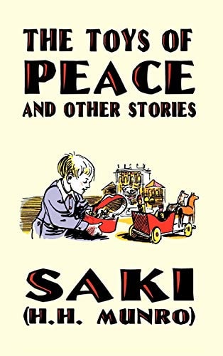 The Toys of Peace and Other Stories — Saki