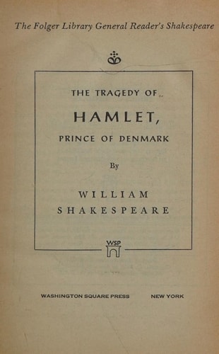 The Tragedy of Hamlet Prince of Denmark — Louis Booker Wright