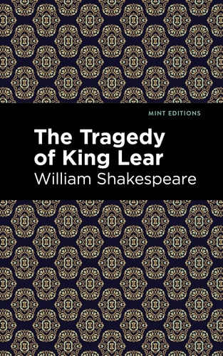 The Tragedy of King Lear — William Shakespeare